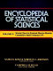 Encyclopedia of statistical sciences Samuel Kotz and Norman L. Johnson, editors-in-chief, Campbell B. Read, executive editor.
