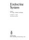 Endocrine system / edited by T.C. Jones, U. Mohr, R.D. Hunt.