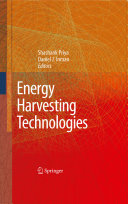 Energy harvesting technologies / Shashank Priya, Daniel J. Inman, editors.