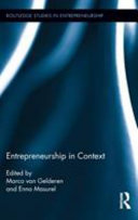 Entrepreneurship in context / edited by Marco van Gelderen and Enno Masurel.