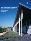 Environmental design an introduction for architects and engineers / edited by Thomas Randall.