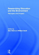 Environmental education research : the first ten years of the journal (1995-2004) / editors, Alan Reid, William Scott.
