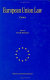 European Union law : cases /.