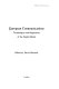 European communications : technologies and regulations of the Single Market / edited by David Shorrock.