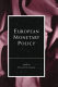 European monetary policy / edited by Stefan Collignon.