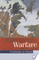European warfare, 1815-2000 edited by Jeremy Black.