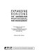 Expanding horizons : the information professional and management : proceedings of a conference organised by the Institute of Information Scientists, ... Bedford, 18-20 April 1991 / edited by Eric Davies.