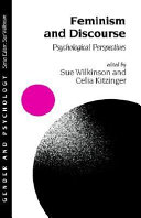 Feminism and discourse : psychological perspectives / edited by Sue Wilkinson and Celia Kitzinger.