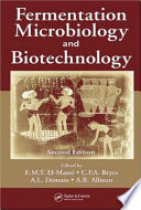 Fermentation microbiology and biotechnology / E.M.T. El-Mansi, editor-in-chief ; C.F.A. Bryce, senior editor ; A.L. Demain, associate editor, A.R. Allman, associate editor.