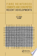 Fibre reinforced cements and concretes : recent developments / edited by R. N. Swamy and B. Barr.