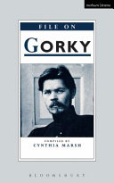 File on Gorky compiled by Cynthia Marsh.