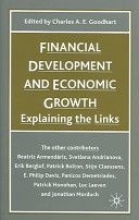 Financial development and economic growth : explaining the links / edited by Charles A. E. Goodhart.