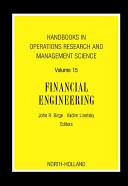 Financial engineering / edited by John R. Birge, Vadim Linetsky.