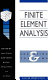 Finite element analysis : education and training / edited by James T. Boyle ... (et al.).