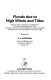 Floods due to high winds and tides : based on the proceedings of a conference on floods due to high winds and tides arranged by the Environmental Mathematics Group of the IMA and held at the University of Bristol on January 9, 1980 / edited by D.H. Peregrine.