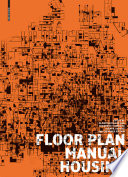 Floor plan manual housing Oliver Heckmann, Friederike Schneider.