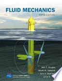 Fluid mechanics / John F. Douglas ... [et al.].