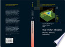 Fluid-structure interaction : modelling, simulation, optimisation / Hans-Joachim Bungartz, Michael Schäfer (eds.).
