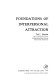 Foundations of interpersonal attraction / (edited by) Ted L. Huston.