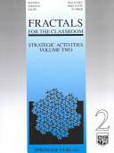 Fractals for the classroom : strategic activities / Heinz-Otto Peitgen ... (et al.).