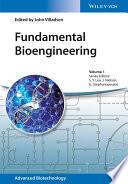 Fundamental bioengineering / edited by John Villadsen.