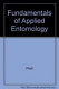 Fundamentals of applied entomology / edited by Robert E. Pfadt ; with chapters by Leland R. Brown ... (et al.).