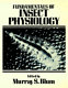 Fundamentals of insect physiology / edited by Murray S. Blum.