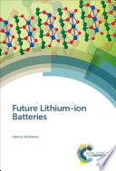 Future lithium-ion batteries edited by Ali Eftekhari.