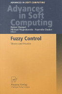 Fuzzy control : theory and practice / Rainer Hampel, Michael Wagenknecht, Nasredin Chaker (eds.).