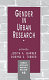 Gender in urban research / edited by Judith A. Garber, Robyne S. Turner.