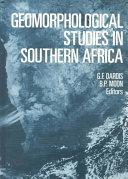 Geomorphological studies in southern Africa : proceedings of the symposium on the geomorphology of southern Africa, Transkei, 8-11 April, 1988 / edited by G. F. Dardis, B. P. Moon.