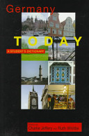 Germany today : a student's dictionary / edited by Charlie Jeffery and Ruth Whittle.
