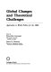 Global changes and theoretical challenges : approaches to world politics for the 1990s / edited by Ernst-Otto Czempiel, James N. Rosenau.