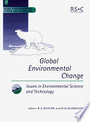 Global environmental change editors, R.E. Hester and R.M. Harrison.