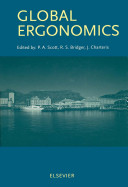 Global ergonomics : proceedings of the Ergonomics Conference, Cape Town, South Africa, 9-11 September 1998 / edited by P.A. Scott, R.S. Bridger, J. Charteris.