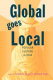 Global goes local : popular culture in Asia / edited by Timothy J. Craig and Richard King.