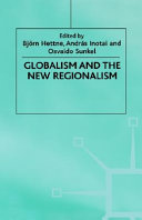 Globalism and the new regionalism /.