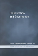 Globalization and governance / edited by Aseem Prakash and Jeffrey A. Hart.