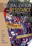 Globalization and resistance : transnational dimensions of social movements / edited by Jackie Smith and Hank Johnston.