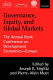 Governance, equity, and global markets : the Annual Bank Conference on Development Economics, Europe / edited by Joseph E. Stiglitz, Pierre-Alain Muet.