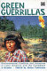Green guerrillas : environmental conflicts and initiatives in Latin America and the Caribbean : a reader / edited by Helen Collinson.