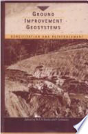 Ground improvement geosystems : densification and reinforcement : proceedings of the Third International Conference on Ground Improvement Geosystems, London, 3-5 June 1997 / edited by M. C. R. Davies and F. Schlosser.