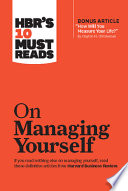 HBR's 10 must reads on managing yourself.