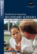 Handbook for inspecting secondary schools with guidance on self-evaluation / Ofsted.