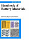 Handbook of battery materials / Jürgen O. Besenhard (ed.).