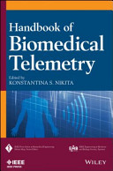 Handbook of biomedical telemetry edited by Konstantina Nikita.