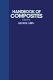 Handbook of composites / edited by George Lubin ; sponsored by the Society of Plastics Engineers.