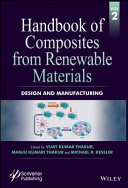 Handbook of composites from renewable materials / edited by Vijay Kumar Thakur, Manju Kumari Thakur and Michael R. Kessler.