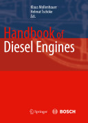 Handbook of diesel engines / Klaus Mollenhauer, Helmut Tschoeke, [eds.].