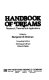 Handbook of dreams : research, theories and applications / edited by Benjamin B. Wolman ; consulting editors Montague Ullman, Wilse B. Webb.